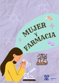 Exposición bibliográfica 'Mujer y Farmacia' 