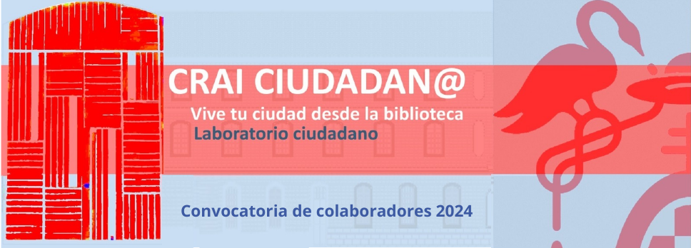 PARTICIPA EN LOS TALLERES DEL LABORATORIO CRAI CIUDADAN@